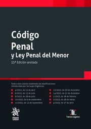 CÓDIGO PENAL Y LEY PENAL DEL MENOR 33ª EDICIÓN ANOTADA 2023