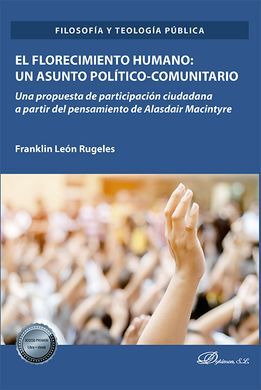 EL FLORECIMIENTO HUMANO: UN ASUNTO POLÍTICO-COMUNITARIO