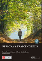 PERSONA Y TRASCENDENCIA