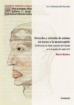 DERECHO Y SCIENTIA DE ANIMA EN TORNO A LA MENTECAPTIO