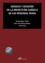 AVANCES Y DESAFÍOS EN LA PROTECCIÓN JURÍDICA DE LAS PERSONAS TRANS
