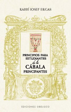 PRINCIPIOS PARA ESTUDIANTES DE CÁBALA PRINCIPIANTE