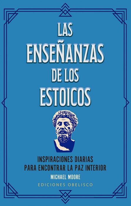 LAS ENSEÑANZAS DE LOS ESTOICOS + CARTAS