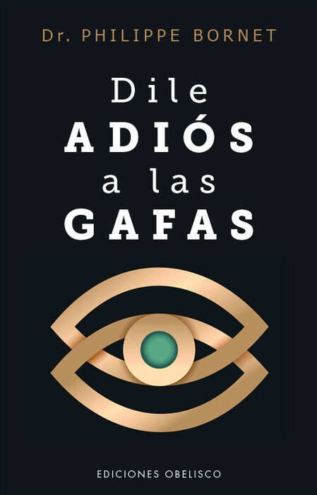 DILE ADIÓS A LAS GAFAS