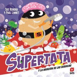 SUPERTATA Y LA INVASION DE LAS BURBUJAS