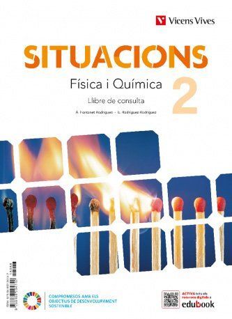 SITUACIONS 2. FÍSICA I QUÍMICA. LLIBRE DE CONSULTA.