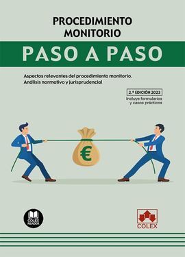 PROCEDIMIENTO MONITORIO. PASO A PASO 2023.