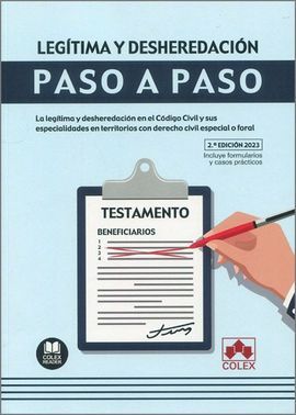 LEGÍTIMA Y DESHEREDACIÓN. PASO A PASO 2023.