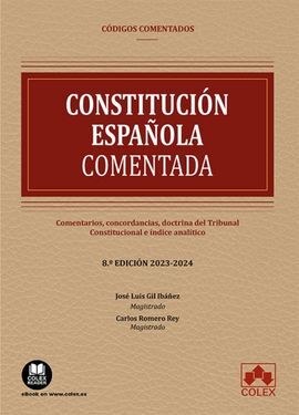 CONSTITUCIÓN ESPAÑOLA COMENTADA 2023.