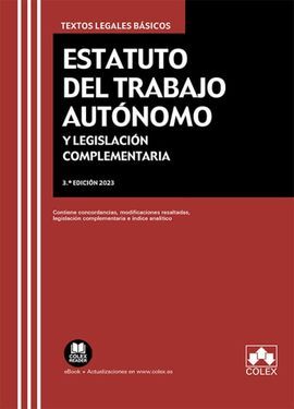 ESTATUTO DEL TRABAJO AUTÓNOMO Y LEGISLACIÓN COMPLEMENTARIA