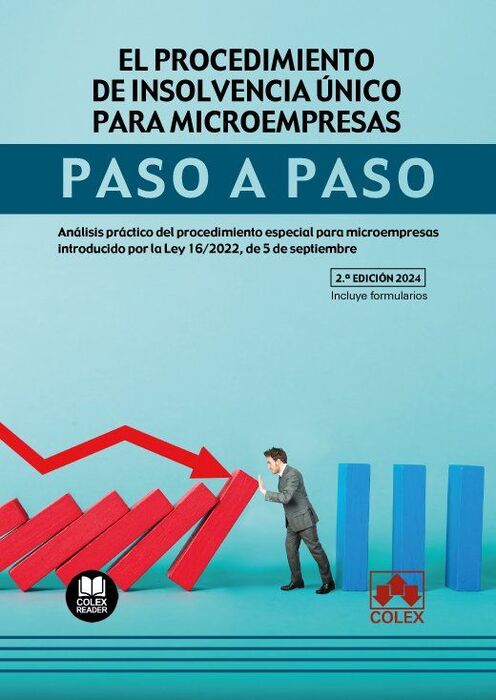 EL PROCEDIMIENTO DE INSOLVENCIA UNICO PARA MICROEMPRESAS. PASO A PASO