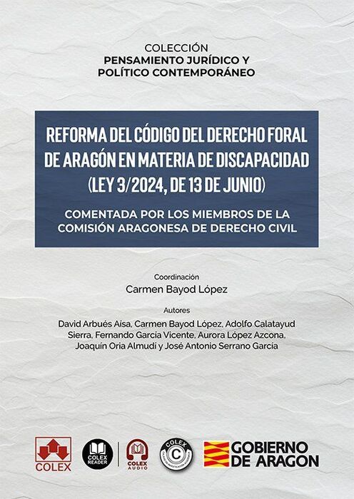 REFORMA DEL CODIGO DEL DERECHO FORAL DE ARAGON EN MATERIA DE DISCAPACIDAD LEY 3/2024 DE J3 DE JUNIO