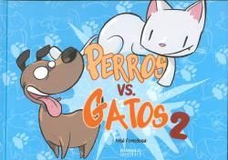 PERROS VS. GATOS 02