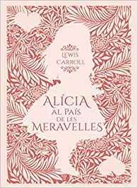 ALÍCIA AL PAÍS DE LES MERAVELLES