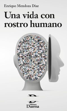 UNA VIDA CON ROSTRO HUMANO