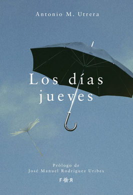 DIAS JUEVES, LOS
