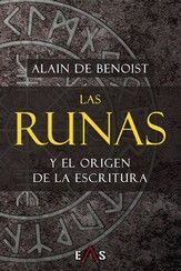 LAS RUNAS Y EL ORIGEN DE LA ESCRITURA