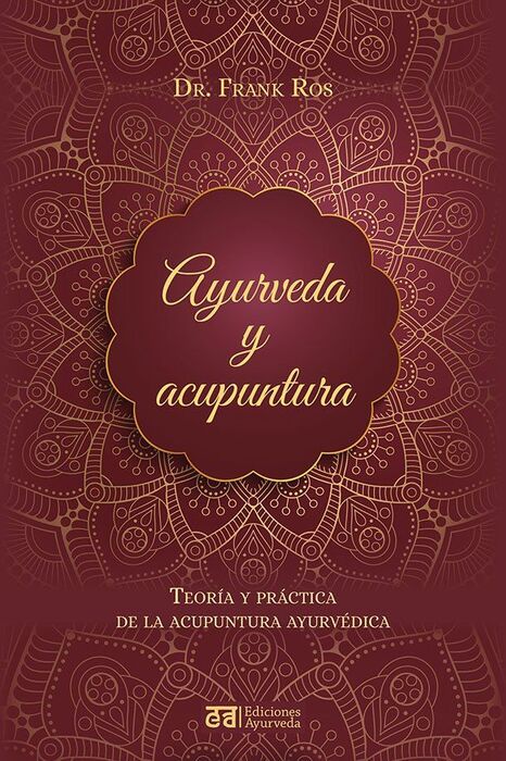 AYURVEDA Y ACUPUNTURA