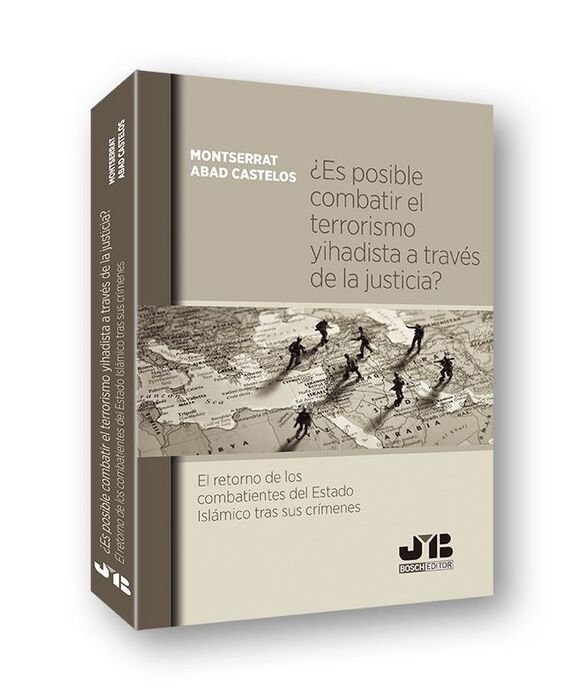 ES POSIBLE COMBATIR EL TERRORISMO YIHADISTA A TRAV