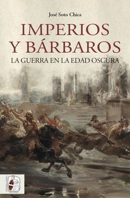 IMPERIOS Y BARBAROS