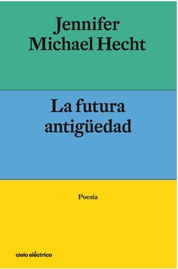 LA FUTURA ANTIGÜEDAD