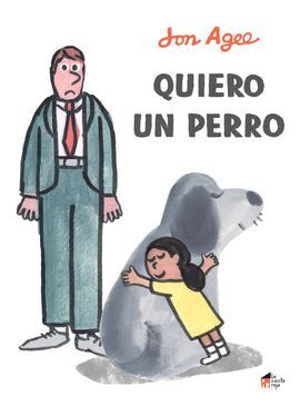 QUIERO UN PERRO