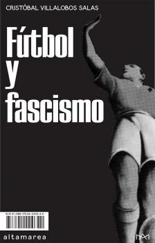 FÚTBOL Y FASCISMO