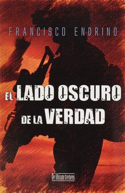EL LADO OSCURO DE LA VERDAD