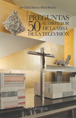 50 PREGUNTAS AL DIRECTOR DE LA MISA DE LA TELEVISIÓN