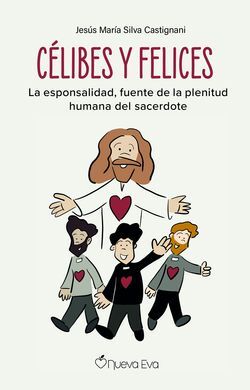 CÉLIBES Y FELICES