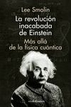 LA REVOLUCION INACABADA DE EINSTEIN