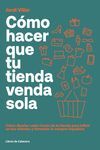 COMO HACER QUE TU TIENDA VENDA SOLA