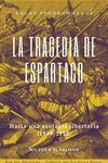 TRAGEDIA DE ESPARTACO,LA