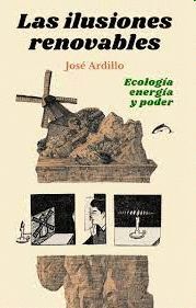 LAS ILUSIONES RENOVABLES