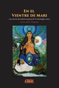 EN EL VIENTRE DE MARI /LAS RAICES PREINDOEUROPEAS