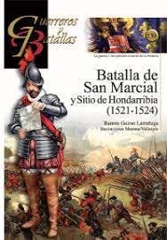 BATALLA DE SAN MARCIAL Y SITIO DE HONDARRIBIA (152