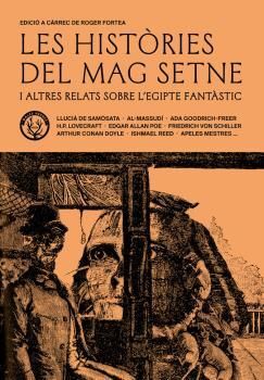 LES HISTÒRIES DEL MAG SETNE I ALTRES RELATS DE L'EGIPTE FANTÀSTIC