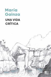 UNA VIDA CRITICA