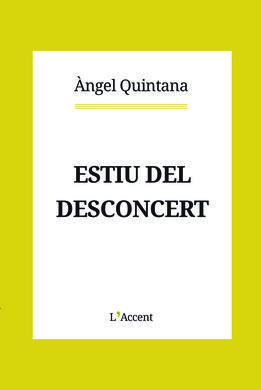 ESTIU DEL DESCONCERT