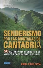 SENDERISMO POR LAS MONTAÑAS DE CANTABRIA