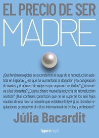 EL PRECIO DE SER MADRE