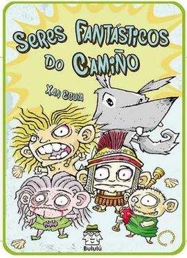 SERES FANTASTICOS DO CAMIÑO
