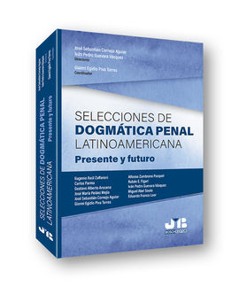 SELECCIONES DE DOGMÁTICA PENAL LATINOAMERICANA.