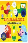 AIGUA MÀGICA A LA GRANJA