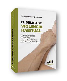 DELITO DE VIOLENCIA HABITUAL.