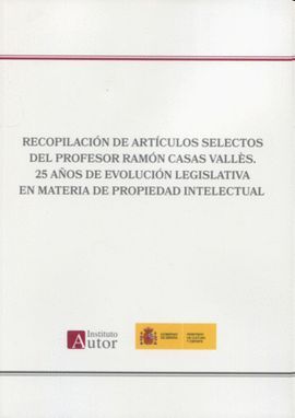 RECOPILACIÓN DE ARTÍCULOS SELECTOS DEL PROFESOR RAMÓN CASAS VALLÈS