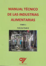 MANUAL TECNICO DE INDUSTRIAS ALIMENTARIAS (2 VOL)