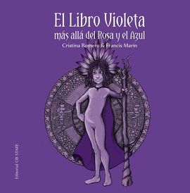 LIBRO VIOLETA, MÁS ALLÁ DEL ROSA Y EL AZUL, EL (N.