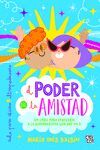 EL PODER DE LA AMISTAD