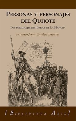 PERSONAS Y PERSONAJES DEL QUIJOTE 3-VOLS